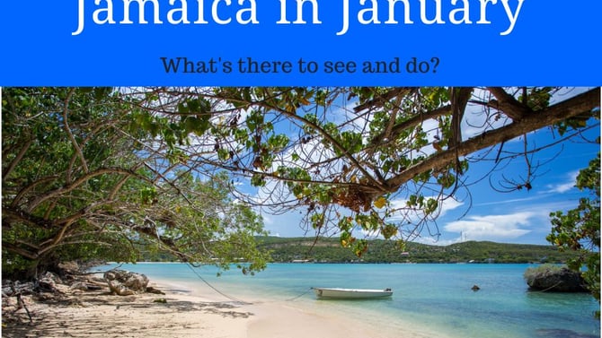 Jamaica in January: What's it like in Jamaica in January