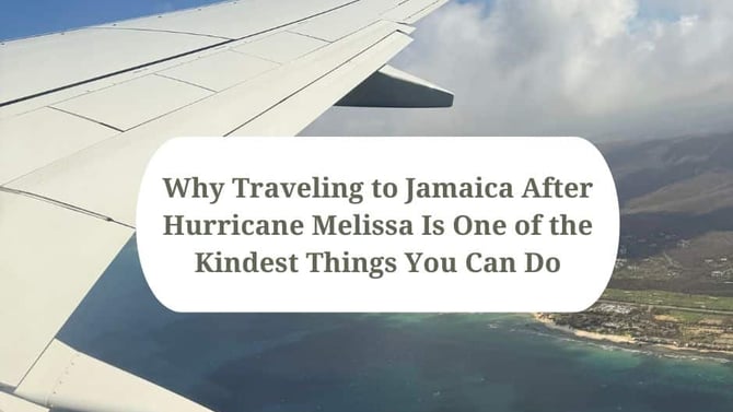 Is Traveling to Jamaica After Hurricane Melissa a Good Idea?