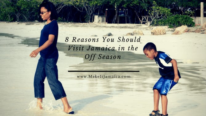 Is the low season the best time to visit Jamaica? See 8 Reasons Why