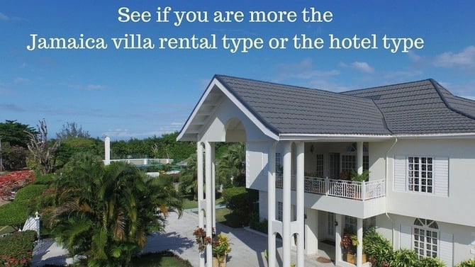 Should you rent a Jamaica Villa: 5 Questions to Know
